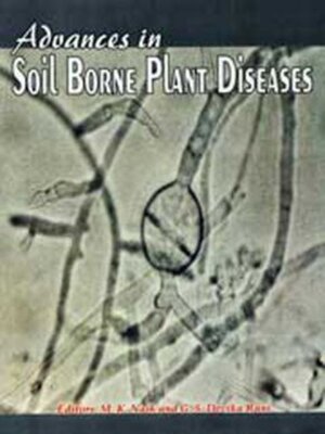 cover image of Advances in Soil Borne Plant Diseases 